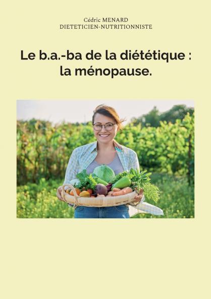 Le b.a.-ba de la diététique
