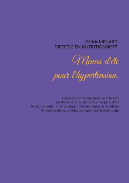 Menus d'été pour l'hypertension.
