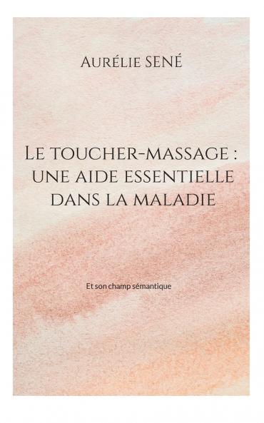 Le toucher-massage