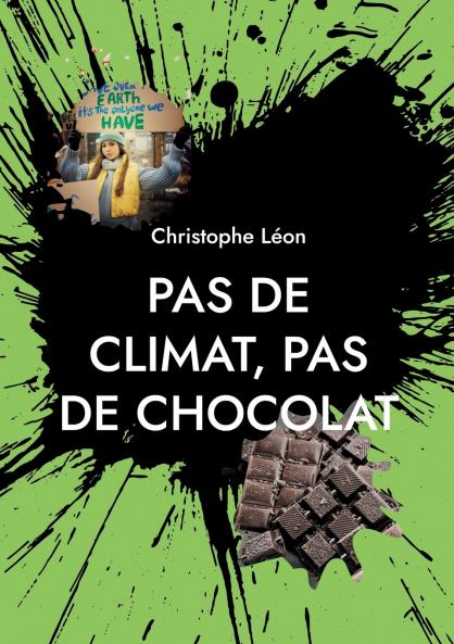 Pas de climat pas de chocolat