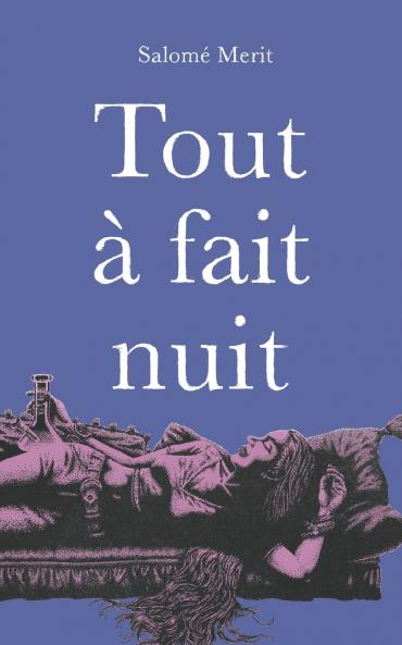 Tout à fait nuit