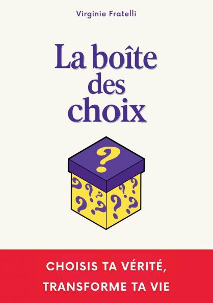 La boîte des choix
