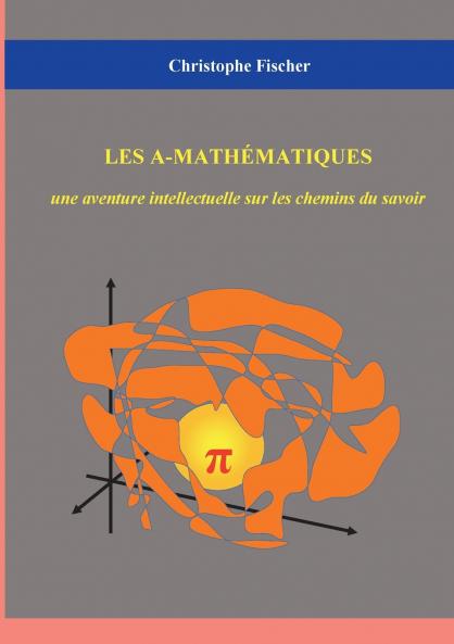 Les A-mathématiques