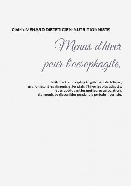 Menus d'hiver pour l'oesophagite.