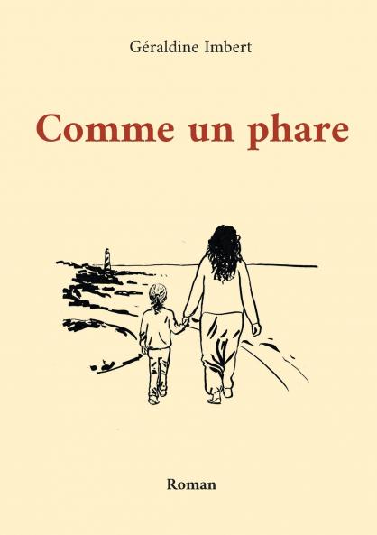 Comme un phare