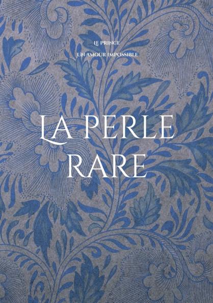 La perle rare
