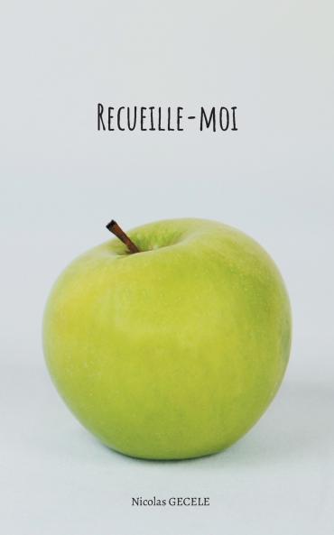 Recueille-moi
