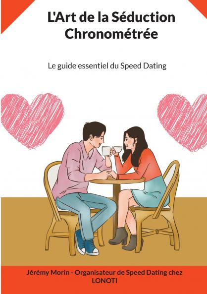 L'Art de la Séduction Chronométrée