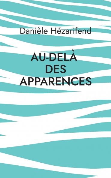 Au-delà des apparences