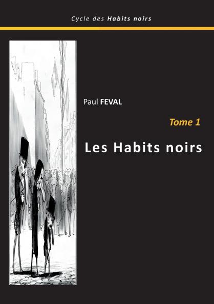 Les habits noirs