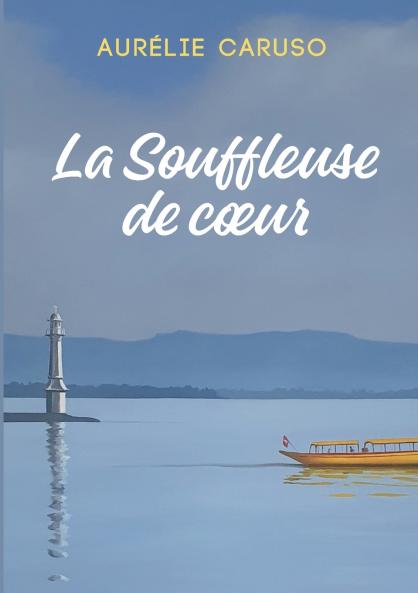 La Souffleuse de coeur