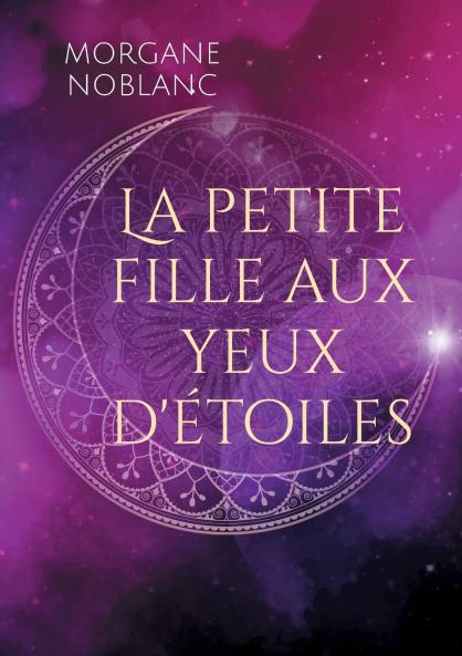 La petite fille aux yeux d'étoiles