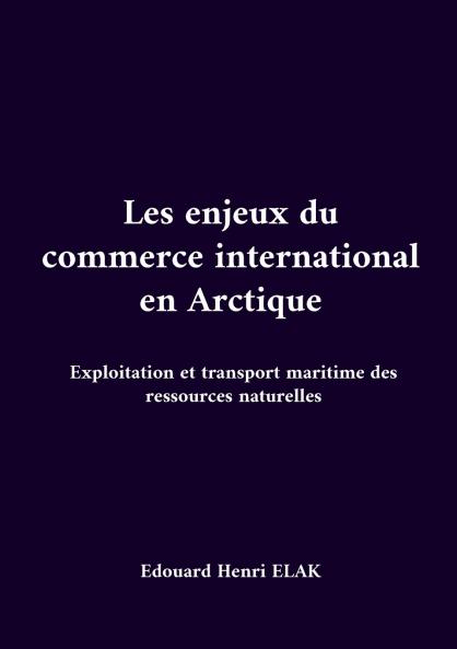 Les enjeux du commerce international en Arctique