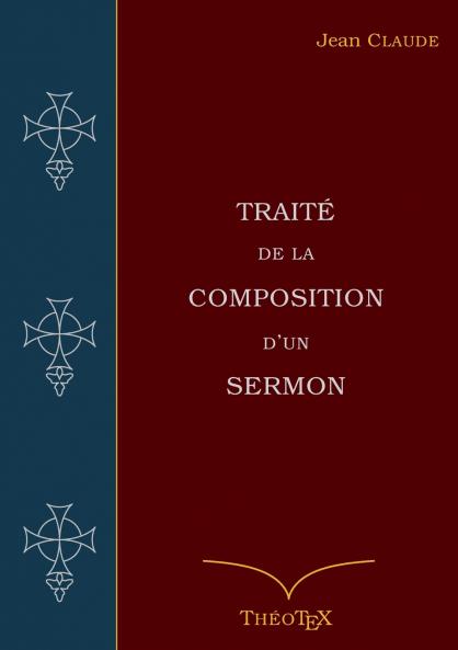 Traité de la Composition d'un Sermon
