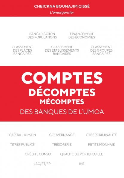 Comptes décomptes mécomptes des banques de l'UMOA