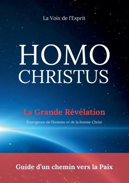 Homo Christus - Guide d'un chemin vers la Paix