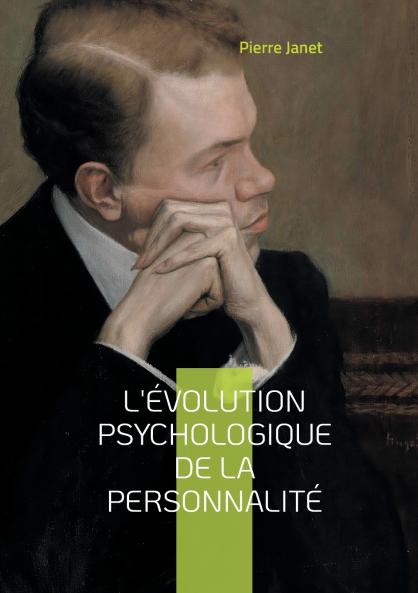 L'évolution psychologique de la personnalité