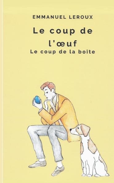 Le coup de l'Oeuf