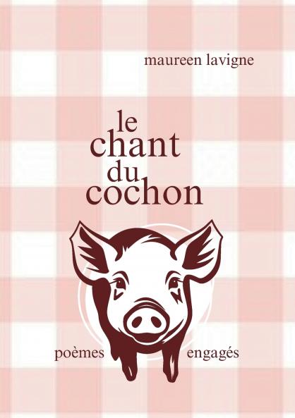 Le chant du cochon