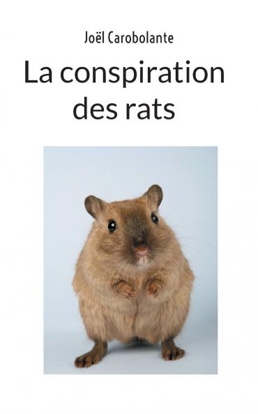 La conspiration des rats