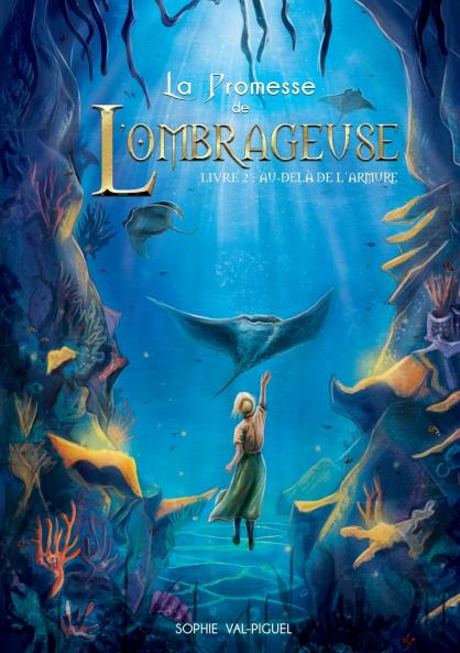 La Promesse de l'Ombrageuse