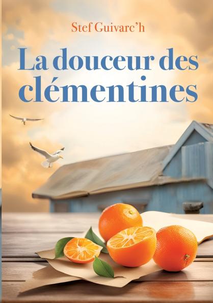 La Douceur des Clémentines