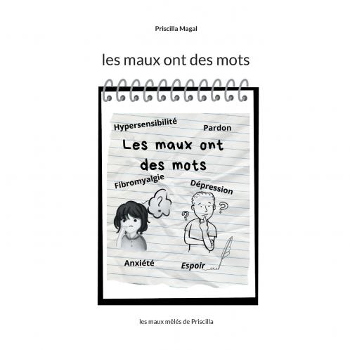 Les maux ont des mots