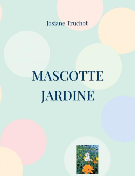 Mascotte jardine