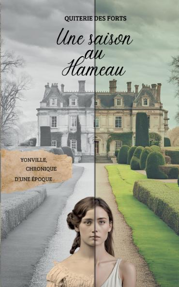 Une saison au Hameau