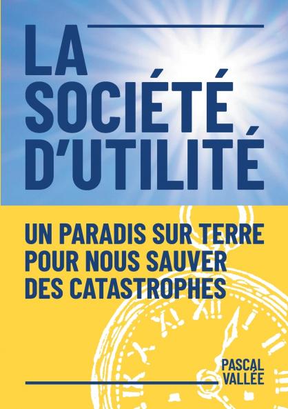 La société d'utilité