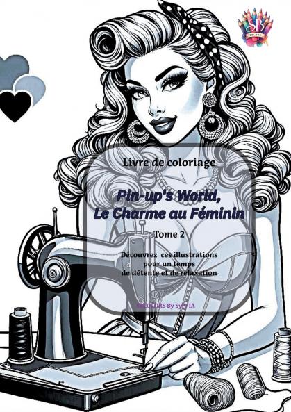 Pin-up's World Le Charme au Féminin - Tome 2