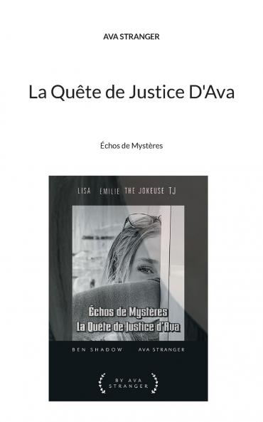 La Quête de Justice D'Ava