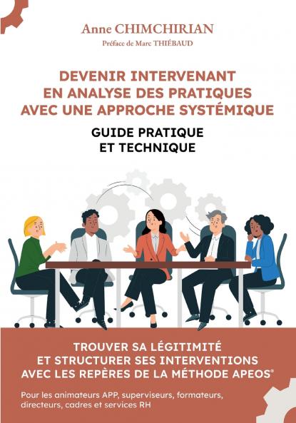 Devenir Intervenant en Analyse des Pratiques avec une approche systémique