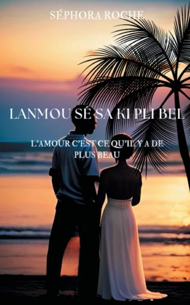 Lanmou s�� sa ki pli bel