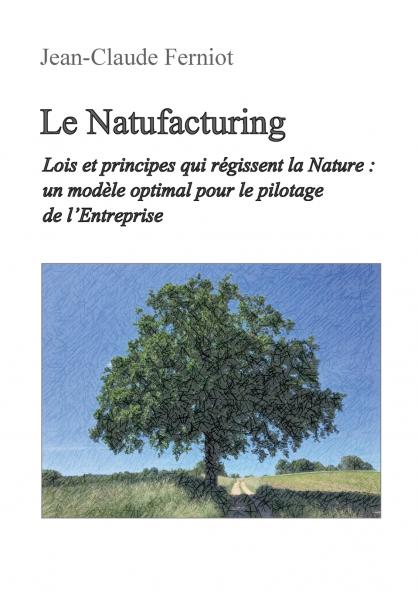 Le Natufacturing