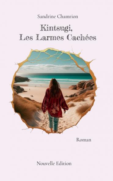 Kintsugi Les Larmes Cachées