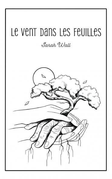 Le vent dans les feuilles
