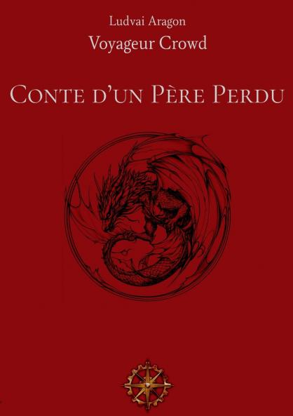 Conte d'un Père Perdu
