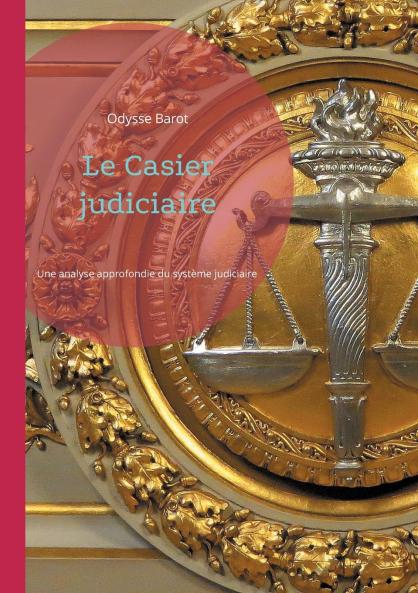 Le Casier judiciaire