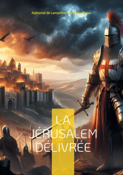La Jérusalem délivrée