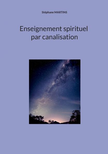 Enseignement spirituel par canalisation