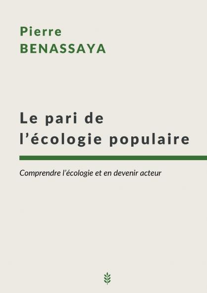 Le pari de l'écologie populaire