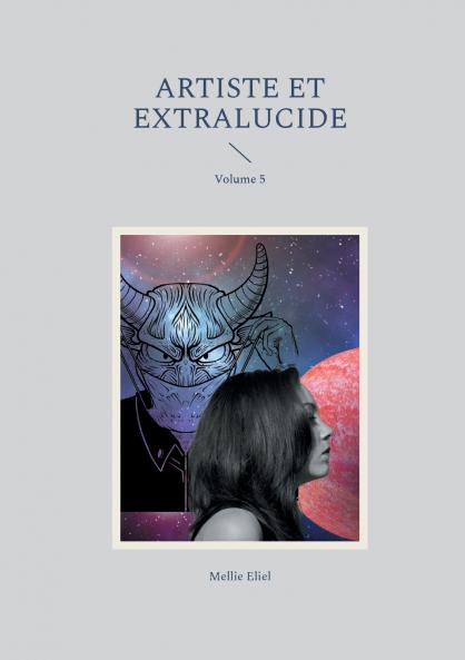 Artiste et extralucide