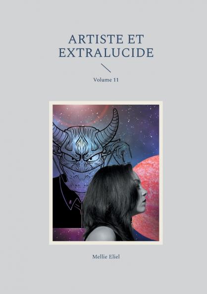 Artiste et extralucide