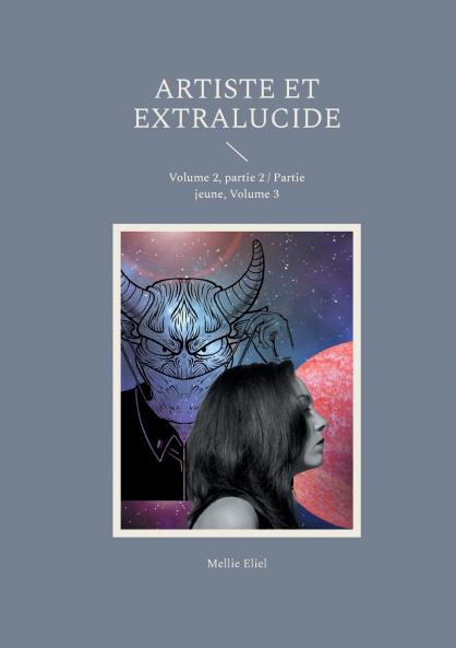 Artiste et extralucide