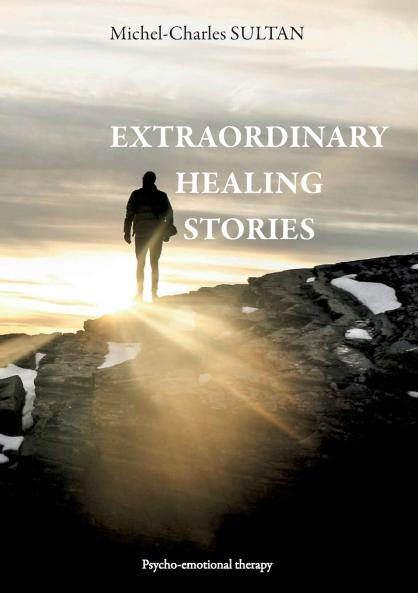 Extraordinary Healing Stories