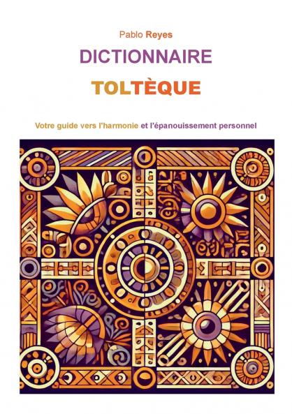 Dictionnaire Toltèque