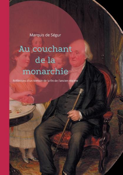 Au couchant de la monarchie