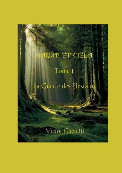 La Guerre des Elesrains