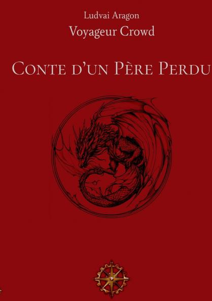 Conte d'un Père Perdu